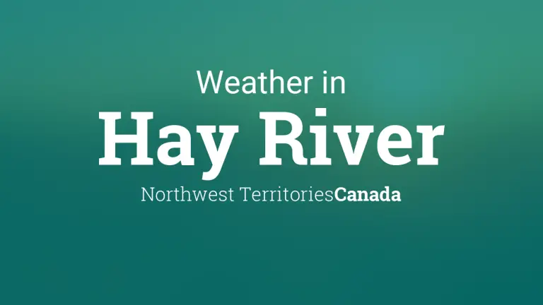 Weather Forecast in Hay River, Northwest Territories, Canada