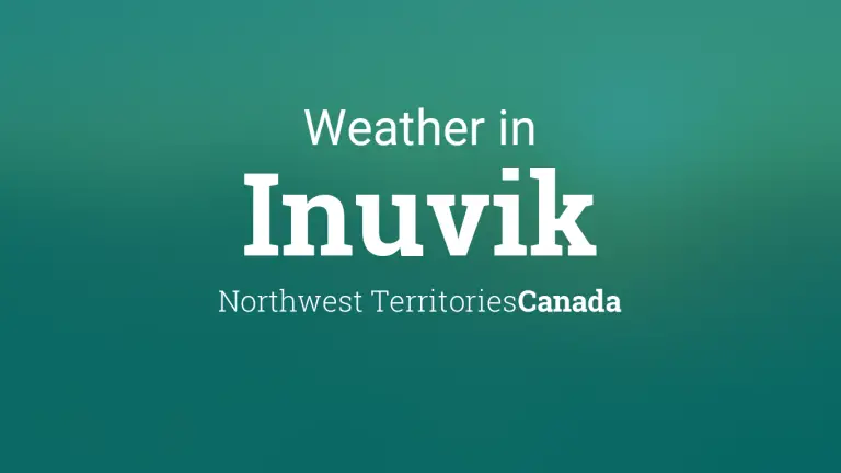 Weather Forecast in Inuvik, Northwest Territories, Canada