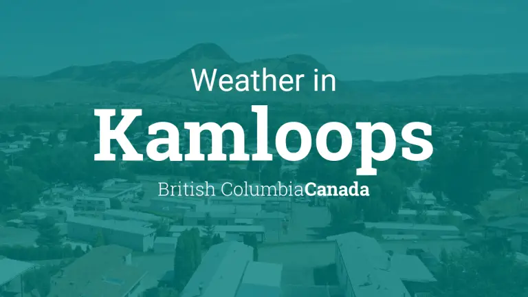 Weather Forecast in Kamloops, British Columbia, Canada