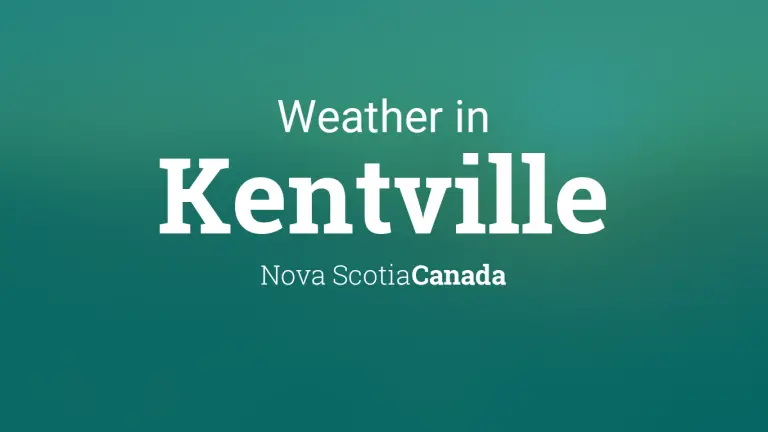 Weather Forecast in Kentville, Nova Scotia, Canada