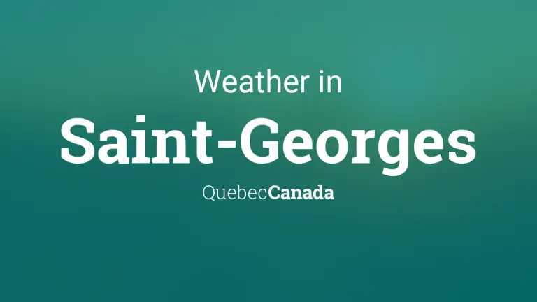 Weather Forecast in Saint-Georges, Quebec, Canada