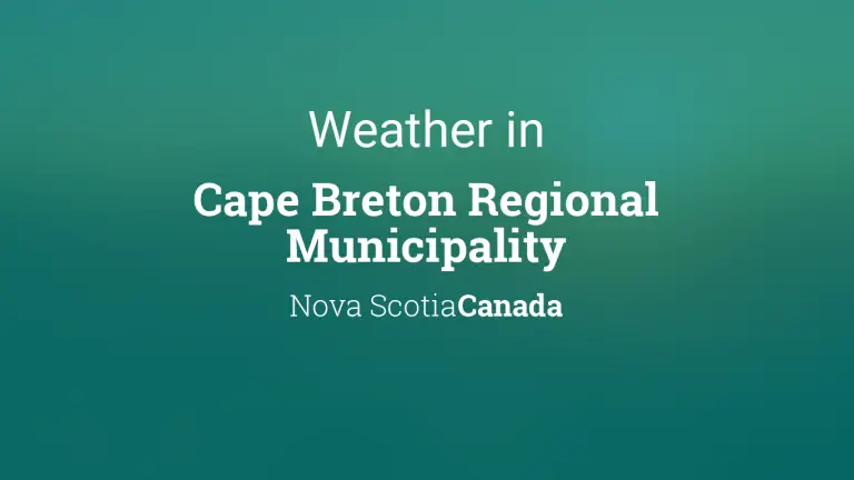 Weather Forecast in Cape Breton Regional Municipality, Nova Scotia, Canada