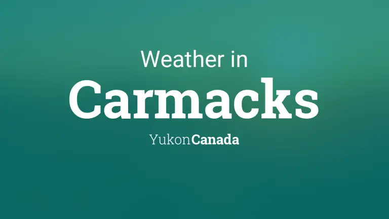 Weather Forecast in Carmacks, Yukon, Canada