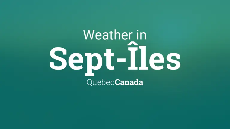 Weather Forecast in Sept-Îles, Quebec, Canada