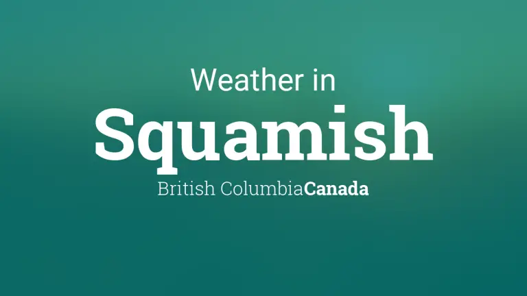 Weather Forecast in Squamish, British Columbia, Canada