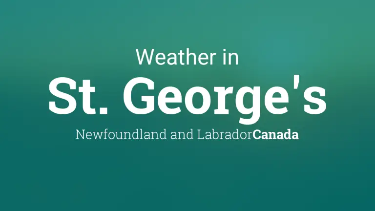 Weather Forecast in St. George’s, Newfoundland and Labrador, Canada