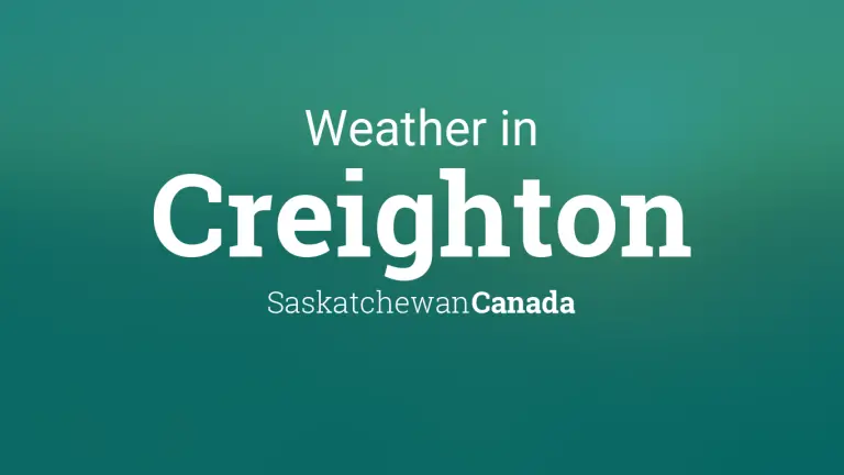 Weather Forecast in Creighton, Saskatchewan, Canada