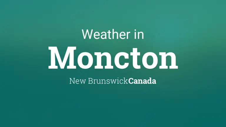 Weather Forecast in Moncton, New Brunswick, Canada