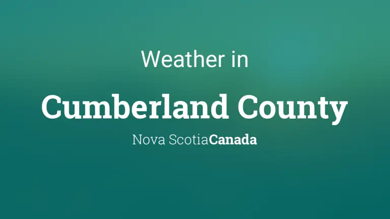 Weather Forecast in Cumberland County, Nova Scotia, Canada