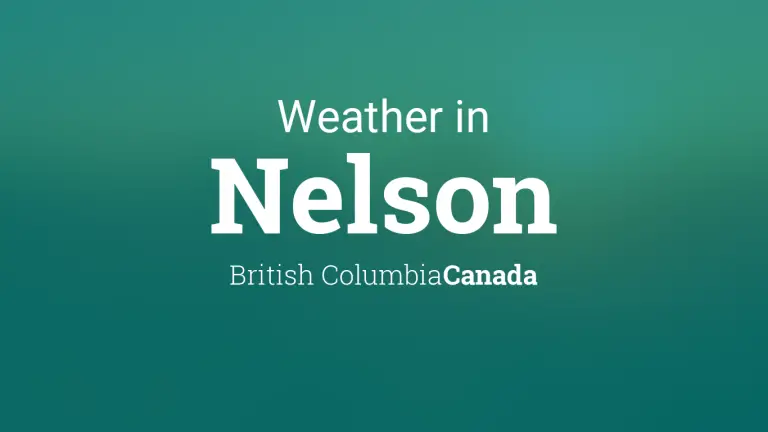 Weather Forecast in Nelson, British Columbia, Canada