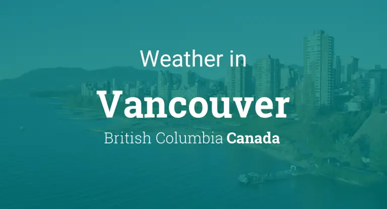 Weather Forecast in Vancouver, British Columbia, Canada