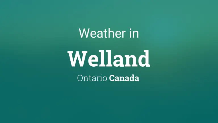 Weather Forecast in Welland, Ontario, Canada