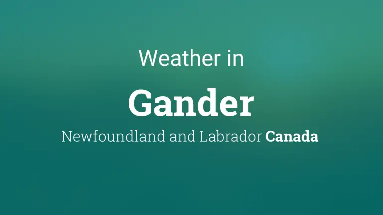 Weather Forecast in Gander, Newfoundland and Labrador, Canada