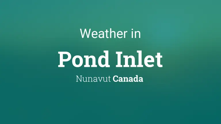 Weather Forecast in Pond Inlet, Nunavut, Canada