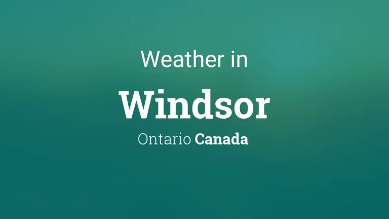 Weather Forecast in Windsor, Ontario, Canada