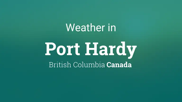 Weather Forecast in Port Hardy, British Columbia, Canada