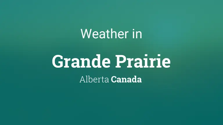 Weather Forecast in Grande Prairie, Alberta, Canada