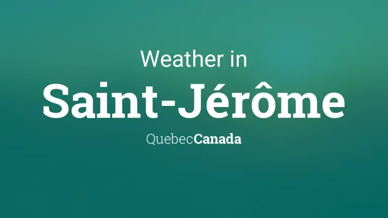 Weather Forecast in Saint-Jérôme, Quebec, Canada